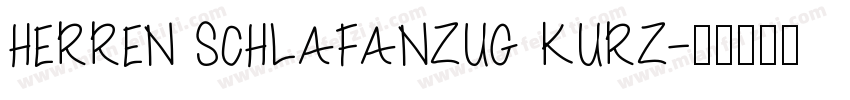 HERREN SCHLAFANZUG KURZ字体转换